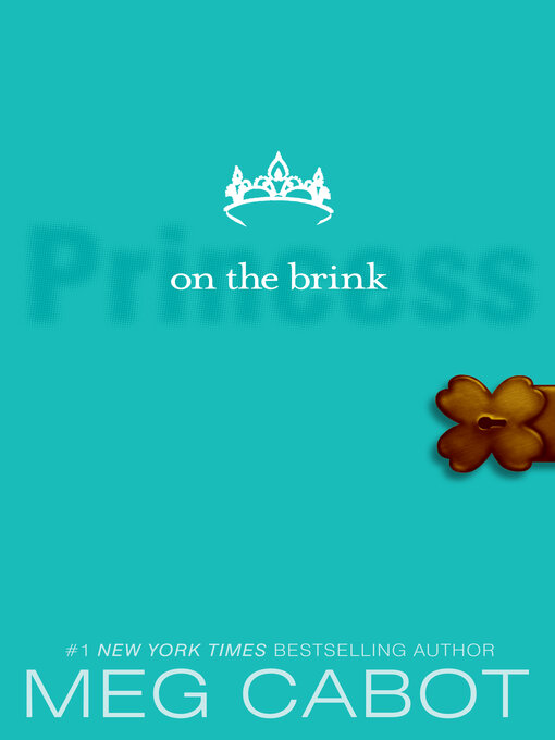 Title details for Princess on the Brink by Meg Cabot - Wait list